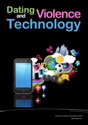 Black background with a blue screen mobile phone and lots of colourful objects flying out the back of it, along with the title Dating Violence and Technology